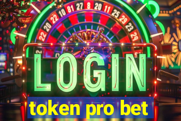 token pro bet